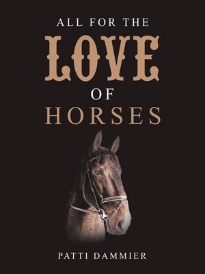 cover image of All for the Love of Horses